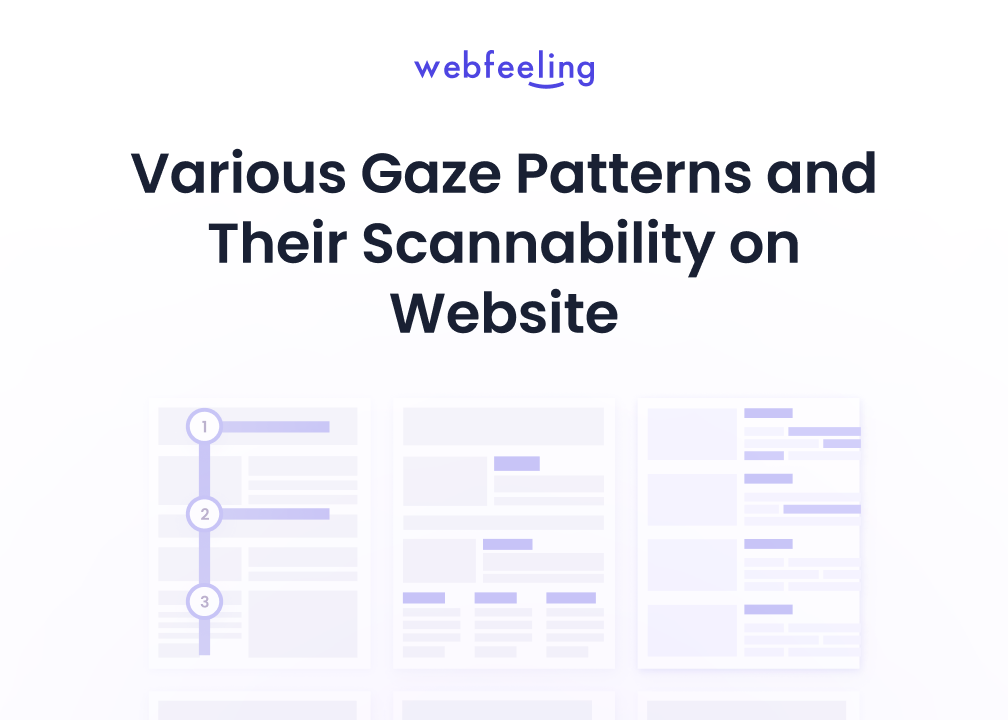 Various Gaze Patterns and Their Scannability on Website