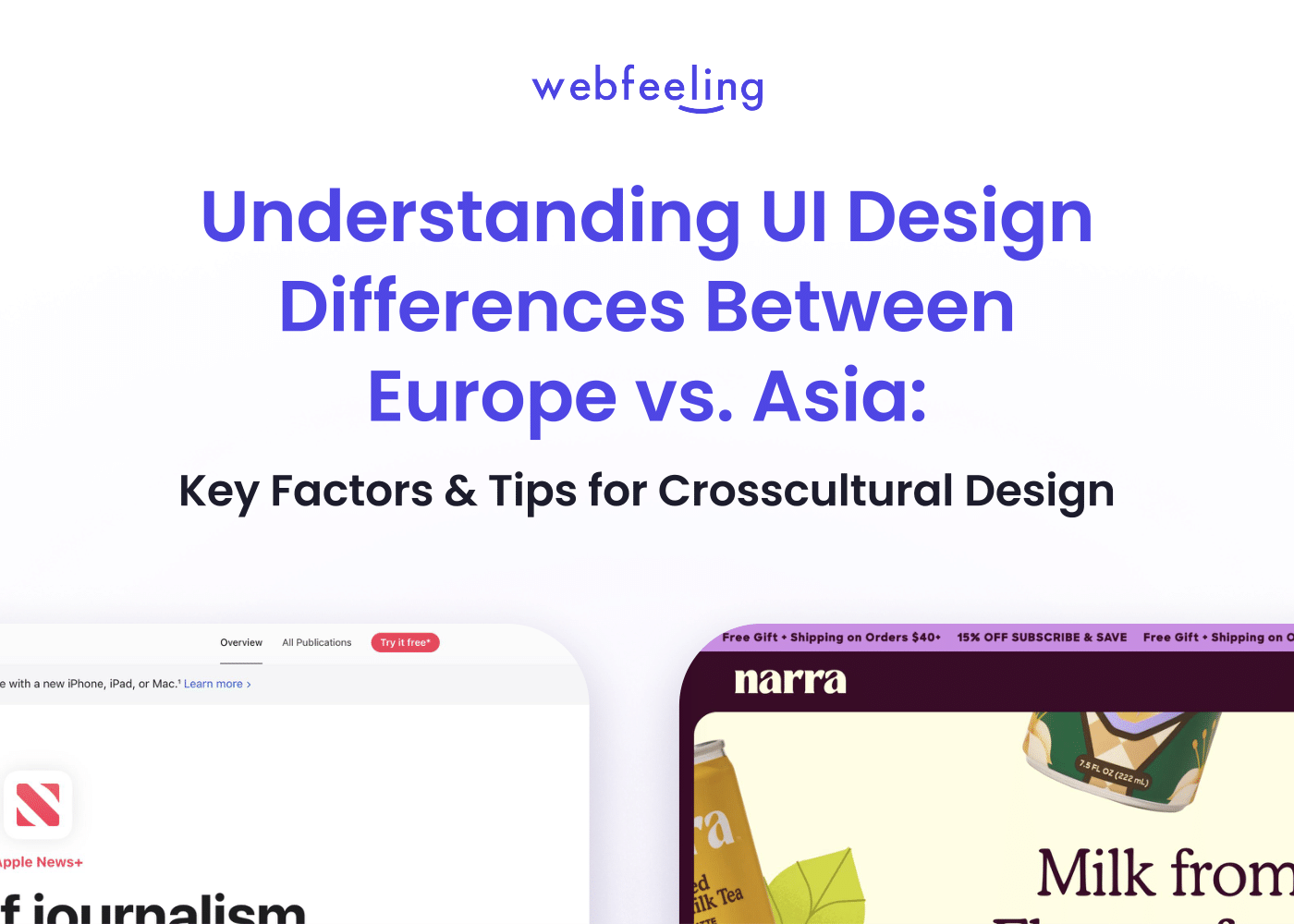 UI Design Differences in Europe & Asia